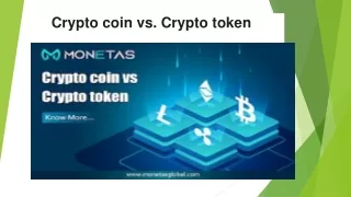 Crypto coin vs. Crypto token