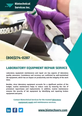 Laboratory Equipment Repair Service by Biotechnical Inc.