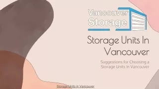 Suggestions for Choosing Storage Units in Vancouver.
