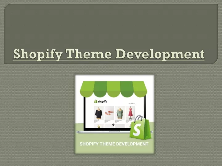 shopify theme development