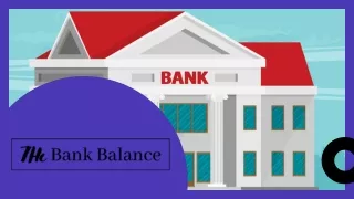The Bank Balance