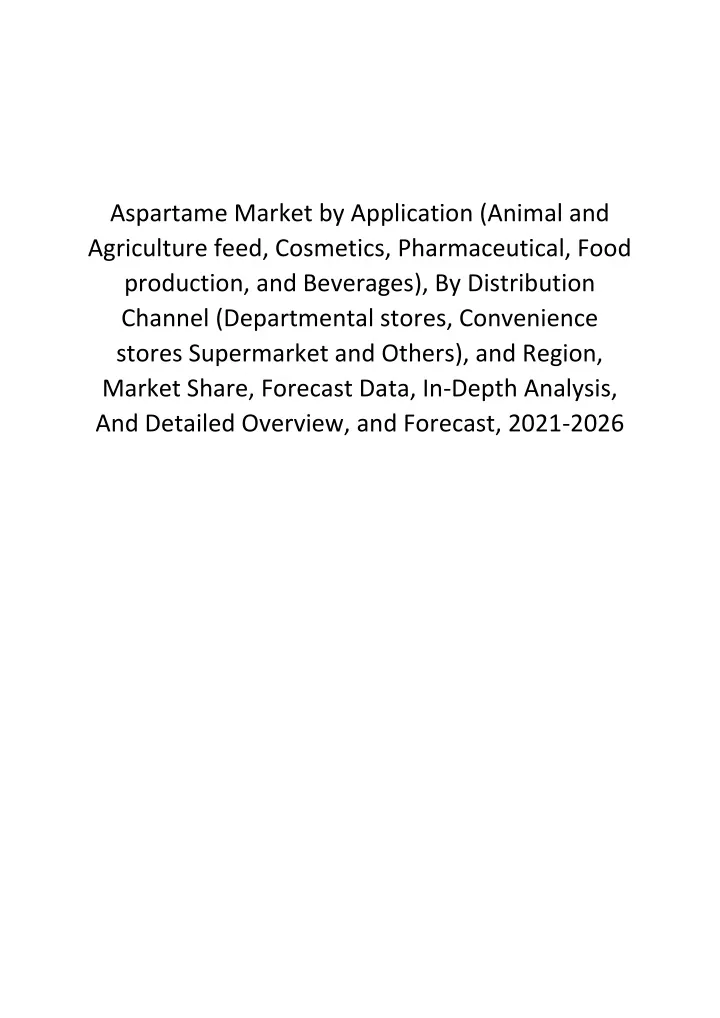 aspartame market by application animal