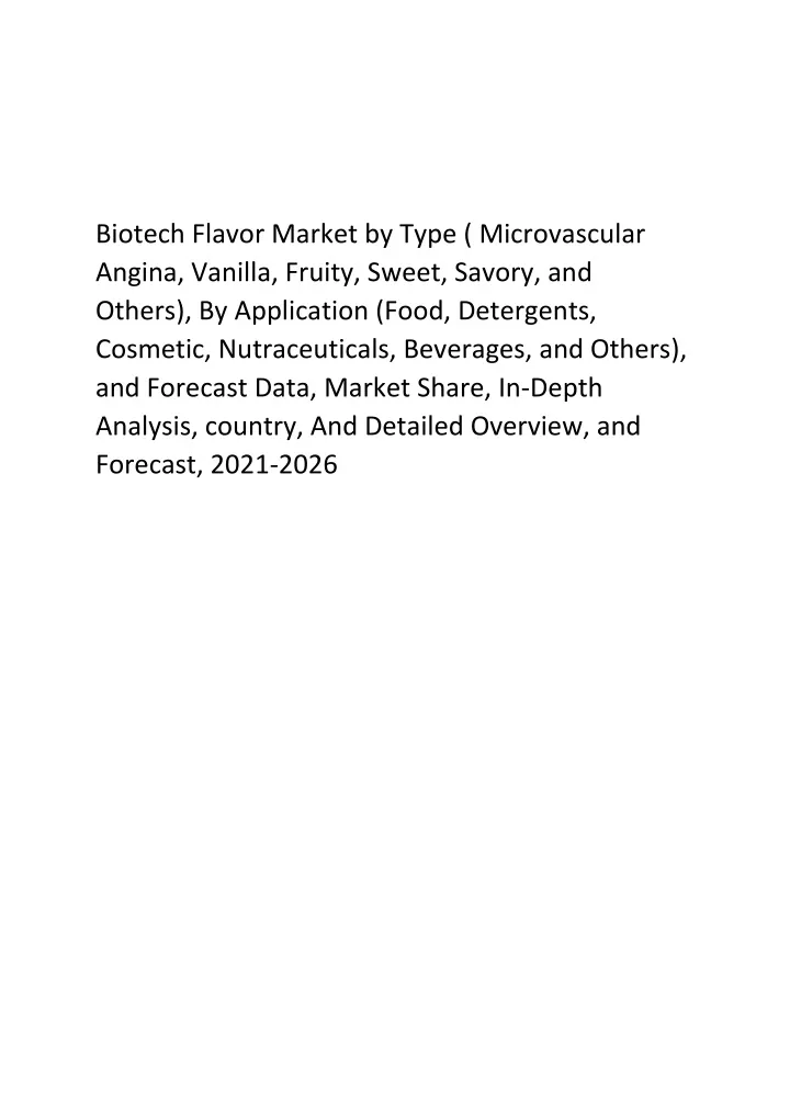 biotech flavor market by type microvascular