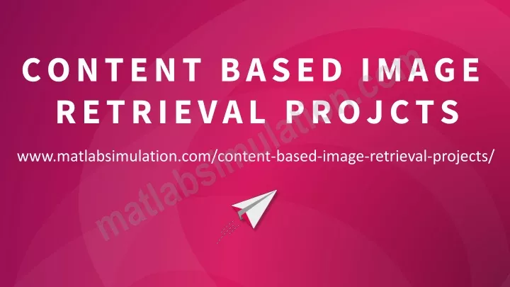 content based image retrieval projcts