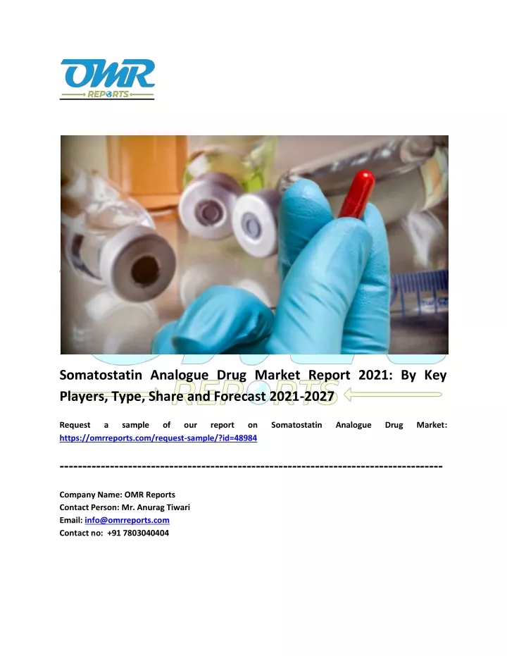 somatostatin analogue drug market report 2021