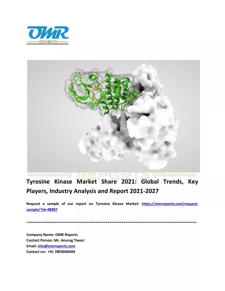 tyrosine kinase market share 2021 global trends