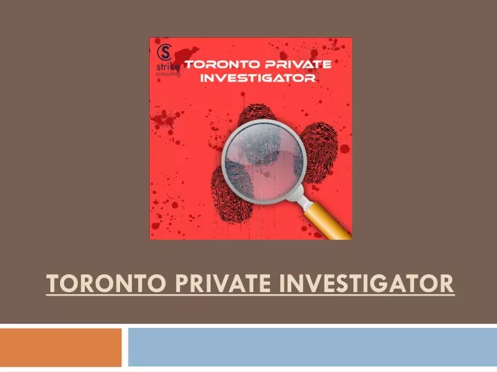 toronto private investigator