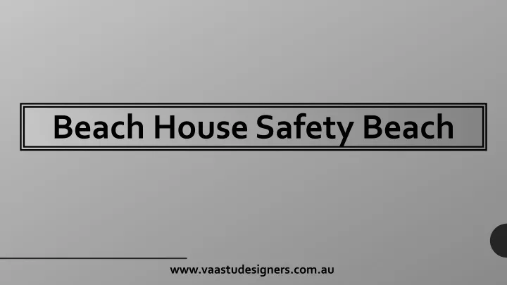 beach house safety beach