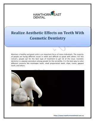 Realize Aesthetic Effects on Teeth With Cosmetic Dentistry