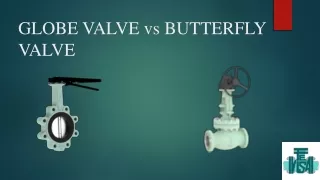 globe valve vs butterfly valve