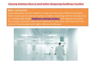 Cleaning Solutions Must to Avail before Reopening Healthcare Faculties