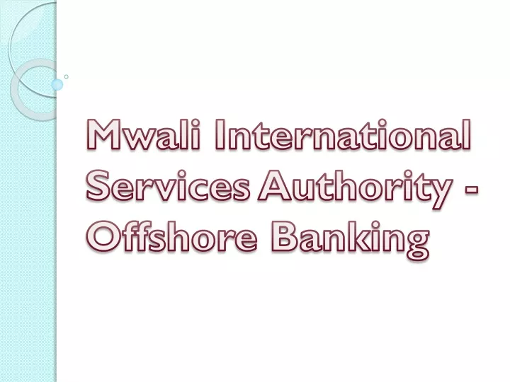 mwali international services authority offshore banking