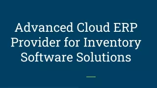 advanced cloud erp provider for inventory software solutions