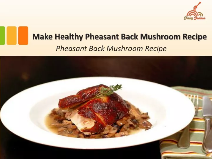 make healthy pheasant back mushroom recipe