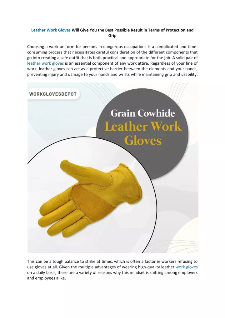 leather work gloves will give you the best