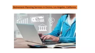 Retirement Planning Services in Encino, Los Angeles