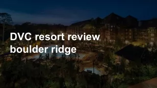DVC resort review boulder ridge