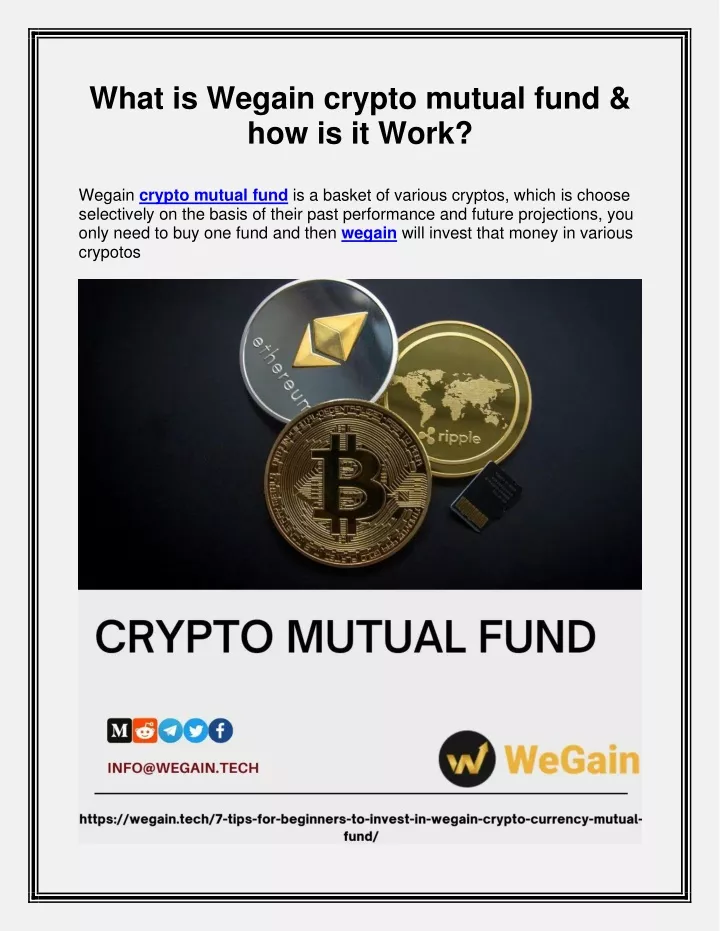what is wegain crypto mutual fund how is it work