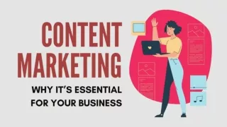What is Content Marketing, and Why it’s Essential for your Business