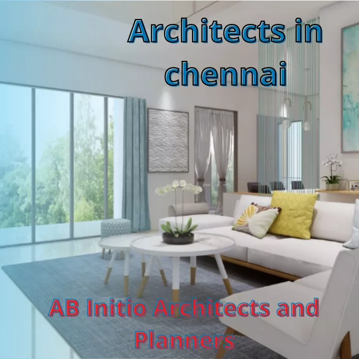 architects in architects in chennai chennai