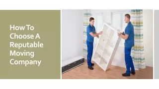 How To Choose A Reputable Moving Company