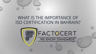 what is the importance of iso certification in bahrain