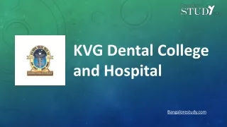 KVG Dental College and Hospital