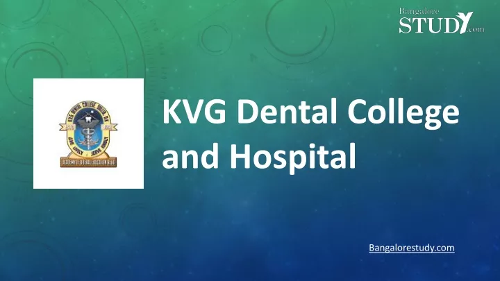 kvg dental college and hospital