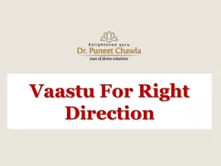 VASTU FOR RIGHT DIRECTION