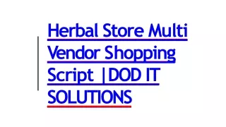 herbal store multi v endor s hopping script