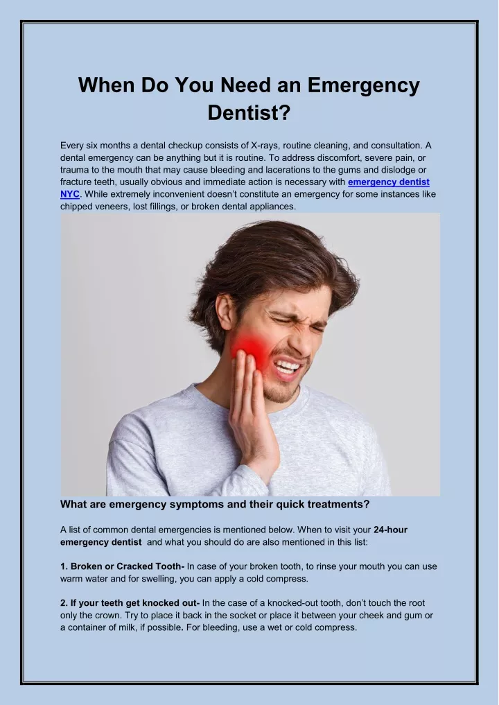 when do you need an emergency dentist