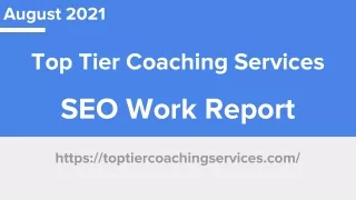 SEO Work Report of Toptiercoacingservices