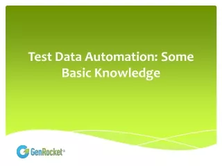 test data automation some basic knowledge