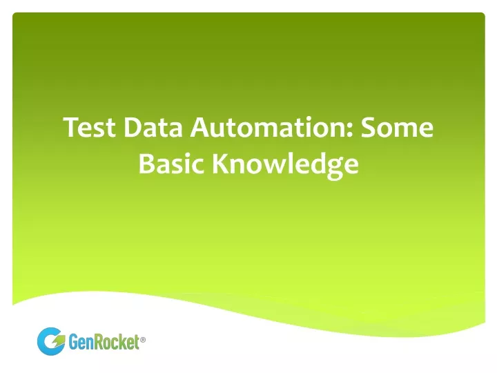test data automation some basic knowledge