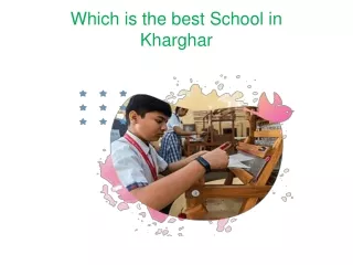 Which is the best School in Kharghar?