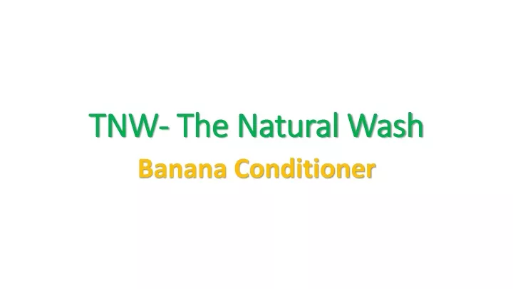 tnw the natural wash