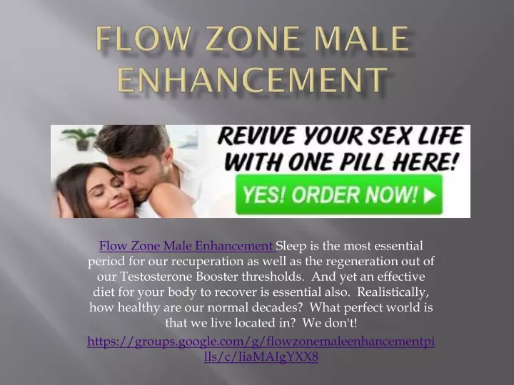 flow zone male enhancement sleep is the most