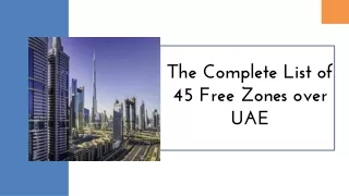 The Complete List of 45 Free Zones All Over UAE