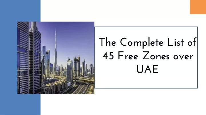 the complete list of 45 free zones over uae