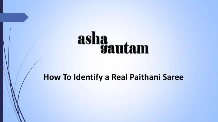 how to identify a real paithani saree