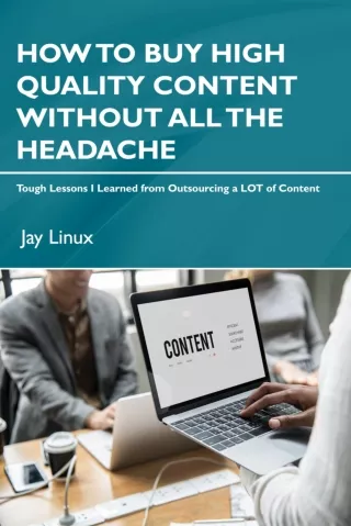 How to Buy High Quality Content Without all the Headache - SwiftCreator.com - By Jay Linux
