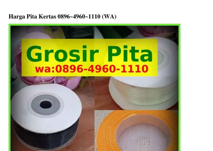 harga pita kertas 0896 4960 1110 wa