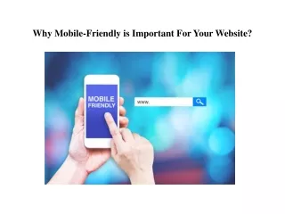 Why Mobile-Friendly is Important For Your Website ?