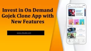 invest in on demand gojek clone app with new features