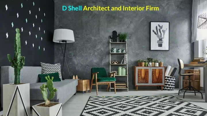 d shell architect and interior firm