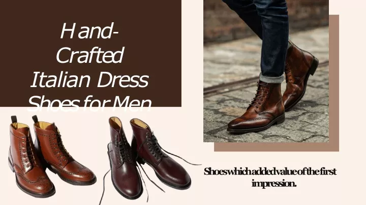 h a n d c r a f t e d italian dress shoes for men