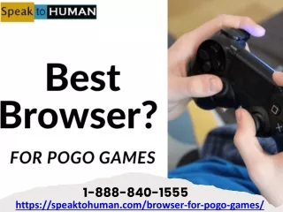 Call- 1-888-840-1555, Browser For Pogo Games, What does Pogo run on 2021 Tips?