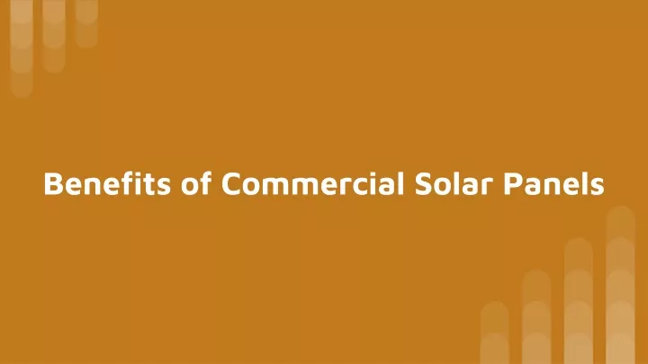 benefits of commercial solar panels
