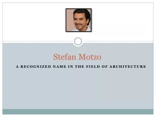 Stefan Motzo – The Best Architectural Designer