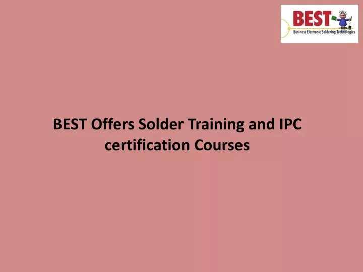 best offers solder training and ipc certification